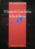 O ENIGMA DAS CARTAS INÉDITAS DE EÇA DE QUEIRÓS.