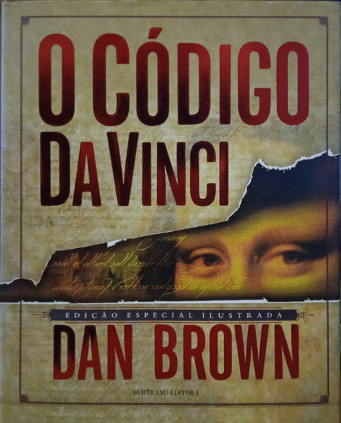 BROWN. (Dan) O CÓDIGO DA VINCI. [EDIÇÃO ESPECIAL ILUSTRADA - 2.ª EDIÇÃO]