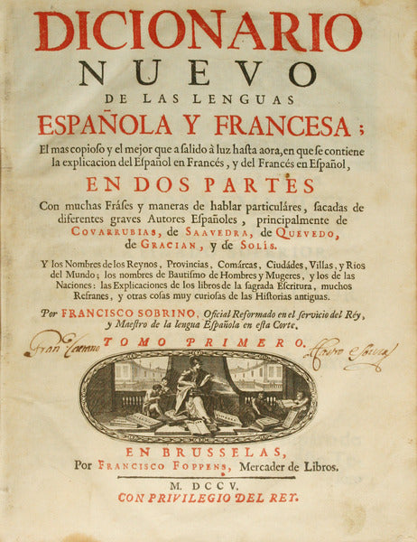 DICIONARIO NUEVO DE LAS LENGUAS ESPAÃ‘OLA Y FRANCESA - DICTIONAIRE NOUVEAU DES LANGUES FRANÃ‡OISE ET ESPAGNOLES
