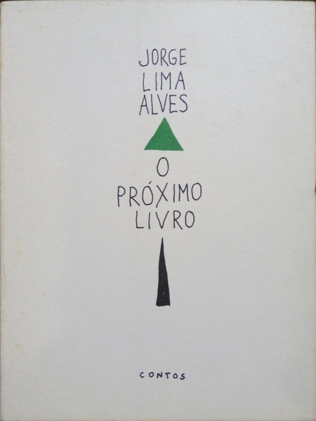 LIMA ALVES. (Jorge) O PRÓXIMO LIVRO.