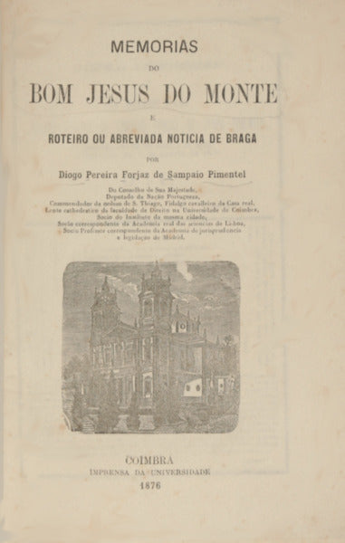 MEMORIAS DO BOM JESUS DO MONTE.