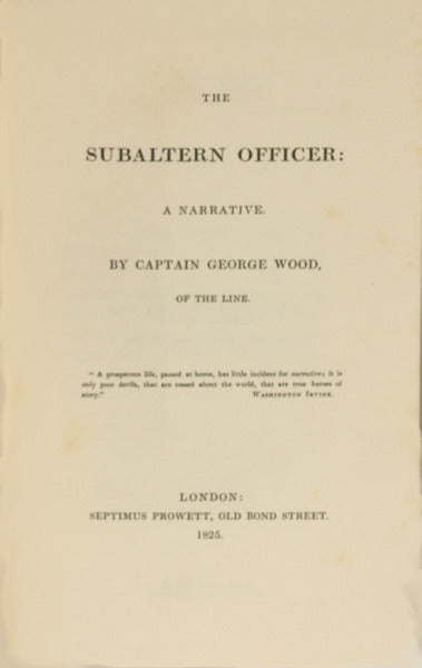 THE SUBALTERN OFFICER: A NARRATIVE.