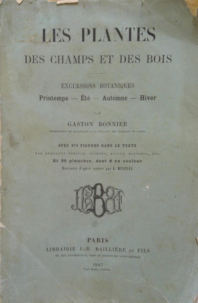 LES PLANTS DES CHAMPS ET DES BOIS.