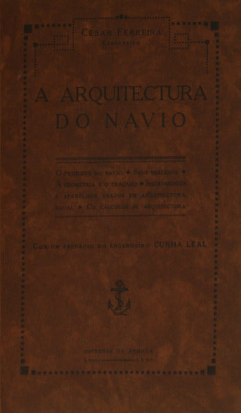 FERREIRA. (César) A ARQUITECTURA DO NAVIO.