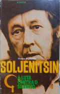 MEDVEDEV. (Zhores) SOLJENITSIN: A LUTA CONTRA O SILÊNCIO.