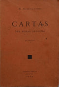 CARTAS SEM MORAL NENHUMA. [3.ª EDIÇÃO]