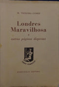 LONDRES MARAVILHOSA. [2.Âª EDIÃ‡ÃƒO - TIRAGEM ESPECIAL]