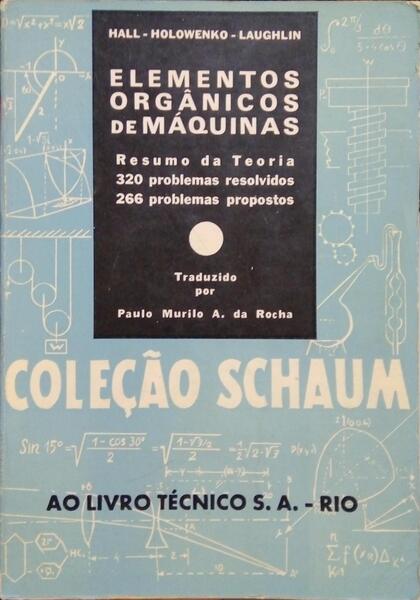 ELEMENTOS ORGÂNICOS DE MÁQUINAS.