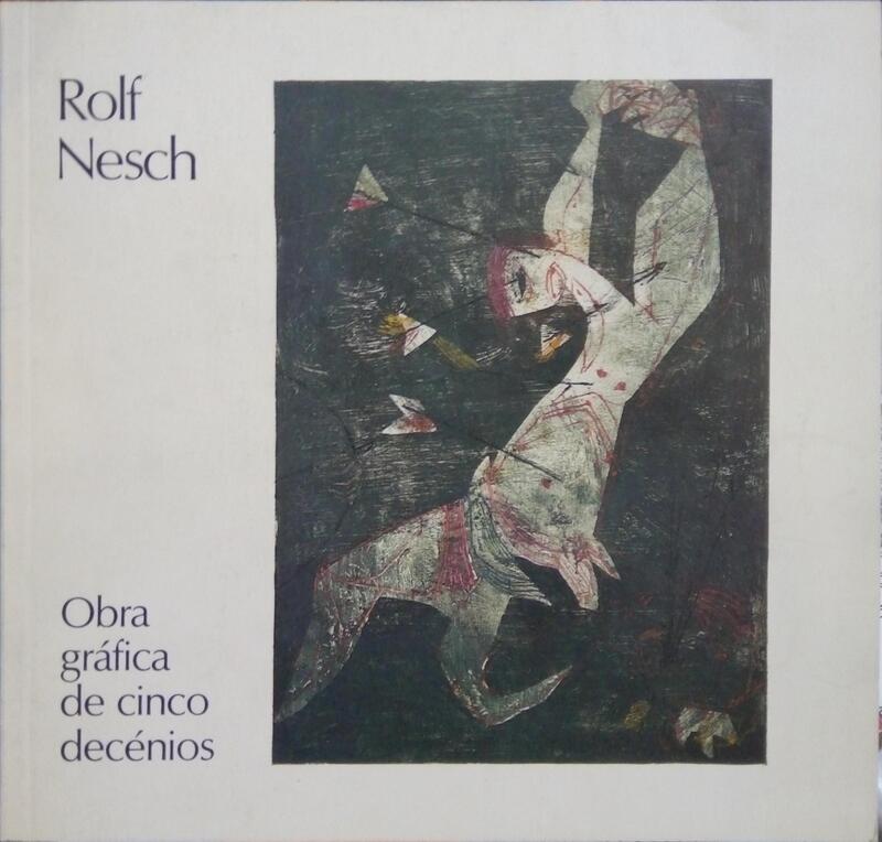 HJELLE. (Eívind Otto) ROLF NESCH. OBRA GRÁFICA DE CINCO DECÉNIOS.