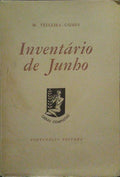 TEIXEIRA-GOMES. (Manuel) INVENTÁRIO DE JUNHO. [4.ª EDIÇÃO]