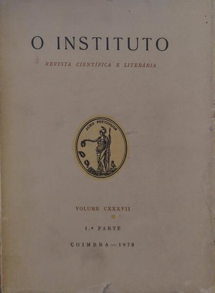 INSTITUTO (O), REVISTA CIENTÍFICA E LITERÁRIA, VOLUME CXXXVII, 1978.