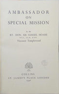 HOARE. (Samuel) AMBASSADOR ON SPECIAL MISSION.