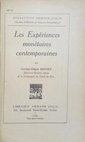 LES EXPÉRIENCES MONÉTAIRES CONTEMPORAINES.