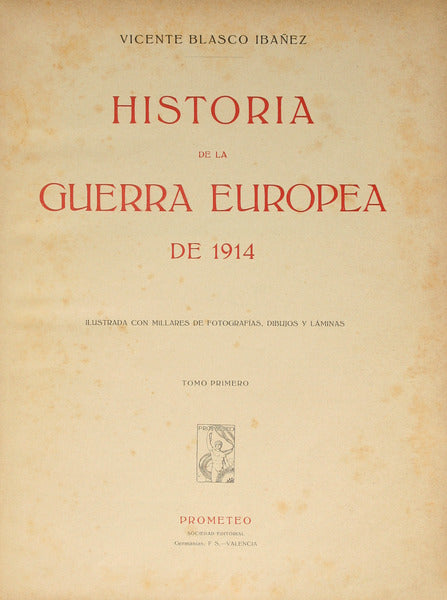 HISTORIA DE LA GUERRA EUROPEA DE 1914.