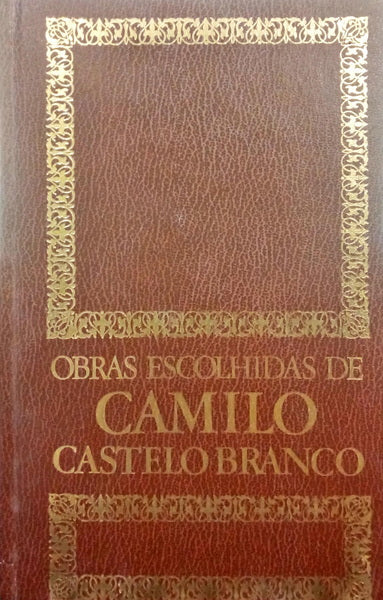 CASTELO BRANCO. (Camilo) O CARRASCO DE VÍTOR HUGO JOSÉ ALVES. [2.ª EDIÇÃO]