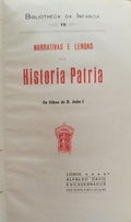 NARRATIVAS E LENDAS DA HISTORIA PATRIA. [3 VOLUMES]