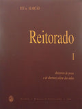 ALARCÃO. (Rui de) REITORADO.