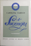 A SUCESSORA.