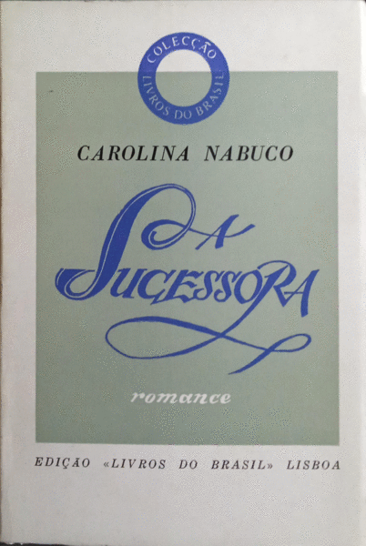 A SUCESSORA.