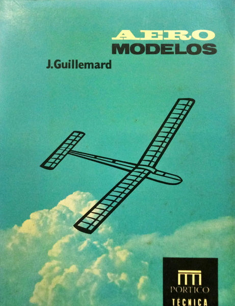 GUILLEMARD. (J.) AEROMODELOS.