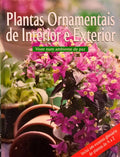 PLANTAS ORNAMENTAS DE INTERIOR E EXTERIOR.