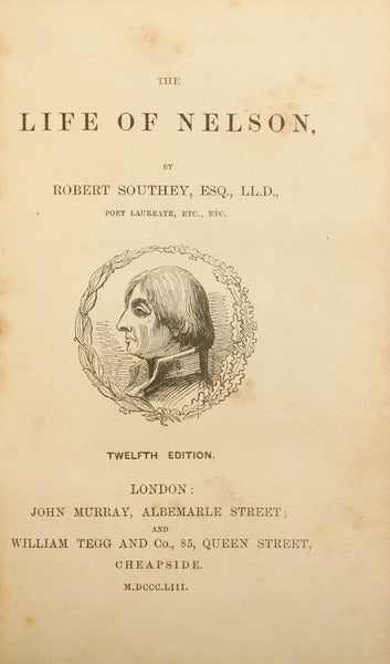 SOUTHEY. (Robert) THE LIFE OF NELSON.