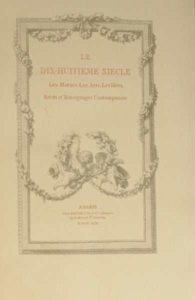 DIX-HUITIEME (LE) SIECLE.