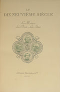 DIX-NEUVIÈME (LE) SIÈCLE.
