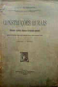 FIGUEIREDO. (Augusto de) CONSTRUÇÕES RURAIS.