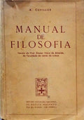 CUVILLIER. (A.) MANUAL DE FILOSOFIA. [1.ª EDIÇÃO]