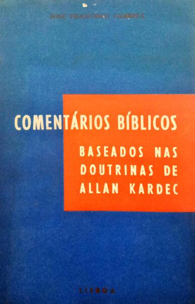 CABRITA. (José Francisco) COMENTÁRIOS BÍBLICOS.