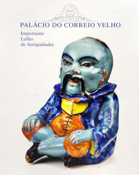 IMPORTANTE LEILÃO DE ANTIGUIDADES, PALÁCIO DO CORREIO VELHO, LEILÃO 201, OUTUBRO 2008.