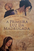 PINTO CORREIA. (Clara) A PRIMEIRA LUZ DA MADRUGADA.
