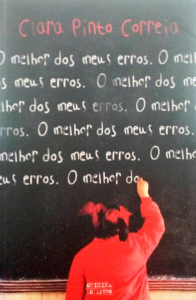 PINTO CORREIA. (Clara) O MELHOR DOS MEUS ERROS.