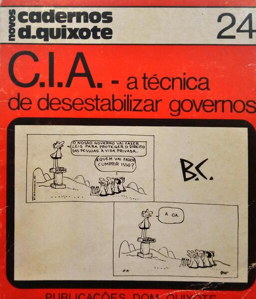 C.I.A. - A TÉCNICA DE DESESTABILIZAR GOVERNOS.