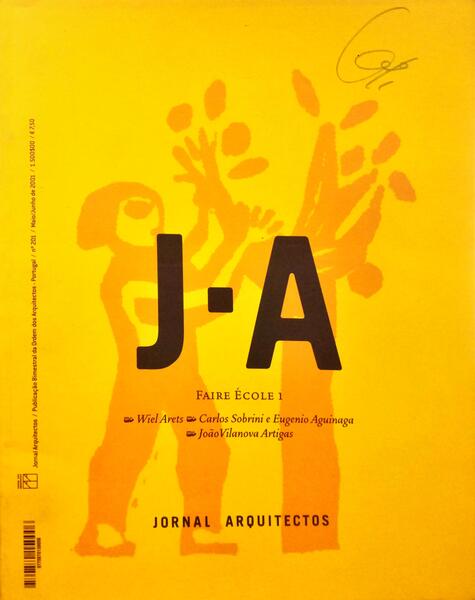 JORNAL ARQUITECTOS, N.º 201-202, MAIO-OUTUBRO 2001. FAIRE ÉCOLE I/II.