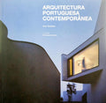 TOSTÕES. (Ana) ARQUITECTURA PORTUGUESA CONTEMPORÂNEA.