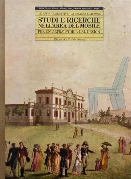 PERUTA. (Franco Della) et al. STUDI E RICERCHE NELL'AREA DEL MOBILE.