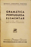 FERNANDES FONTINHA. (Rodrigo) GRAMÁTICA PORTUGUESA ELEMENTAR. [2.º CICLO LICEAL]