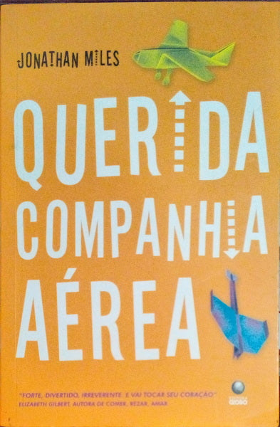 MILES. (Jonathan) QUERIDA COMPANHIA AÉREA.