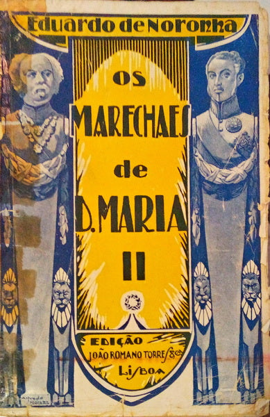 OS MARECHAES DE D. MARIA II.