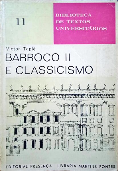 BARROCO E CLASSICISMO, 2.º VOLUME.