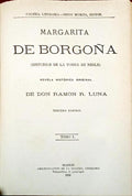 LUNA. (Don Ramon R.) MARGARITA DE BORGOÑA.