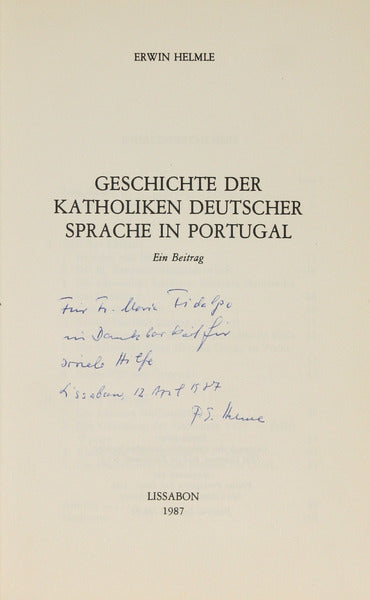 GESCHICHTE DER KATHOLIKEN DEUTSCHER SPRACHE IN PORTUGAL.