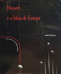 PAISANA. (João) HUSSERL E A IDEIA DE EUROPA.