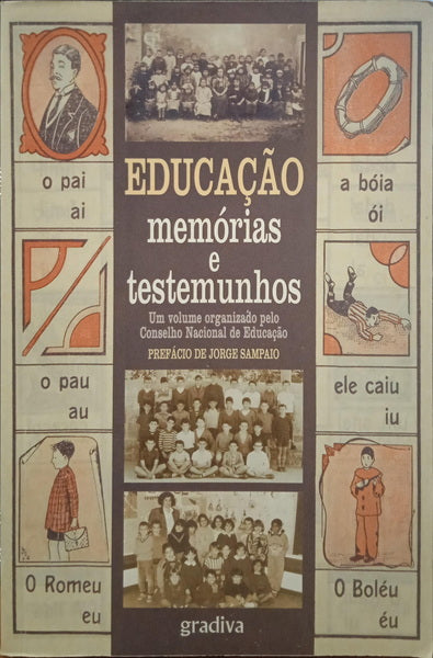 EDUCAÇÃO, MEMÓRIAS E TESTEMUNHOS.