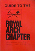 SHEVILLE. (John) e James L. Gould. GUIDE TO THE ROYAL ARCH CHAPTER.