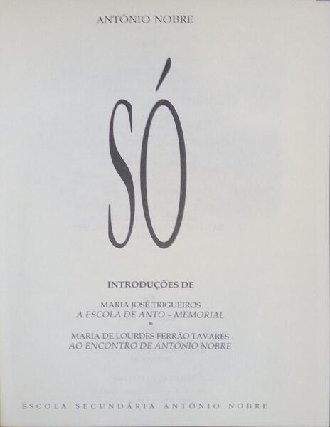 NOBRE. (António) SÓ. [EDIÇÕES ASA - 1982]