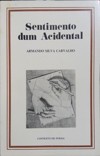 SENTIMENTO DUM ACIDENTAL.