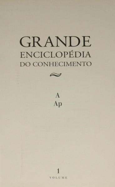 GRANDE ENCICLOPÉDIA DO CONHECIMENTO.